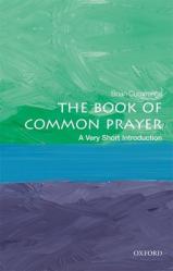  The Book of Common Prayer: A Very Short Introduction 