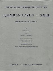  Qumran Cave 4: XXIII: Unidentified Fragments 