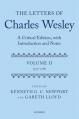  The Letters of Charles Wesley: A Critical Edition, with Introduction and Notes: Volume 2 (1757-1788) 