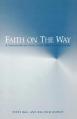  Faith on the Way: A Practical Parish Guide to the Adult Catechumenate 