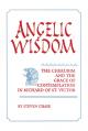  Angelic Wisdom: Cherubim & Grace Richard of St. Victorystudies Spirituality &/Theology V2 