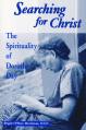 Searching For Christ: The Spirituality of Dorothy Day 