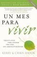  Un Mes Para Vivir / One Month to Live Spanish: Treinta D 
