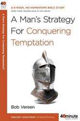  A Man\'s Strategy for Conquering Temptation 