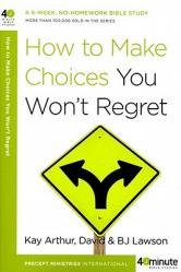  How to Make Choices You Won\'t Regret 