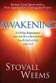  Awakening: 21 Days to Revolutionize Your Relationship with God: A New Approach to Faith, Fasting, and Spiritual Freedom 