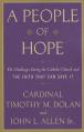  A People of Hope: The Challenges Facing the Catholic Church and the Faith That Can Save It 