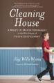  Cleaning House: A Mom's Twelve-Month Experiment to Rid Her Home of Youth Entitlement 