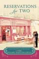  Reservations for Two: A Novel of Fresh Flavors and New Horizons 