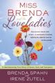  Miss Brenda and the Loveladies: A Heartwarming True Story of Grace, God, and Gumption 