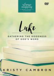  Verse Mapping Luke Video Study: Gathering the Goodness of God\'s Word 