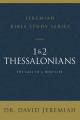  1 and 2 Thessalonians: Standing Strong Through Trials 