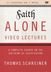  Faith Alone Video Lectures: A Complete Course on the Doctrine of Justification 