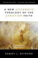  A New Systematic Theology of the Christian Faith: 2nd Edition - Revised and Updated 