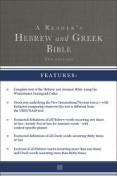  A Reader\'s Hebrew and Greek Bible: Second Edition 