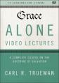  Grace Alone Video Lectures: A Complete Course on Salvation as a Gift of God 