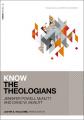  Know the Theologians 