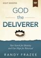  God the Deliverer Video Study: Our Search for Identity and Our Hope for Renewal 