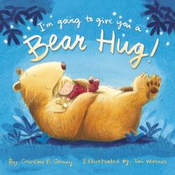  I\'m Going to Give You a Bear Hug! 