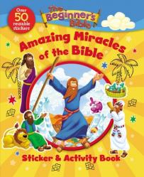  The Beginner\'s Bible Amazing Miracles of the Bible Sticker and Activity Book 