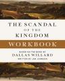  The Scandal of the Kingdom Workbook: How the Parables of Jesus Revolutionize Life with God 