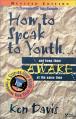  How to Speak to Youth . . . and Keep Them Awake at the Same Time: A Step-By-Step Guide for Improving Your Talks 