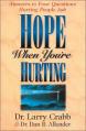  Hope When You're Hurting: Answers to Four Questions Hurting People Ask 