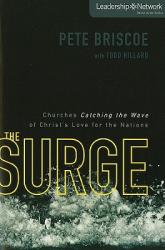  The Surge: Churches Catching the Wave of Christ\'s Love for the Nations 