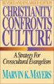  Christianity Confronts Culture: A Strategy for Crosscultural Evangelism 