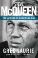  Steve McQueen: The Salvation of an American Icon 