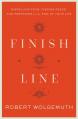  Finish Line: Dispelling Fear, Finding Peace, and Preparing for the End of Your Life 