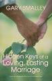  Hidden Keys of a Loving, Lasting Marriage 