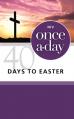  Niv, Once-A-Day 40 Days to Easter Devotional, Paperback 