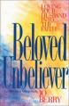 Beloved Unbeliever: Loving Your Husband Into the Faith 