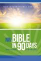  Bible in 90 Days-NIV: Cover to Cover in 12 Pages a Day 
