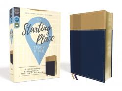  Niv, Starting Place Study Bible, Leathersoft, Blue/Tan, Comfort Print: An Introductory Exploration of Studying God\'s Word 