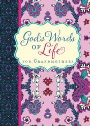  God\'s Words of Life for Grandmothers 