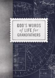  God\'s Words of Life for Grandfathers 