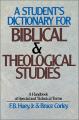  A Student's Dictionary for Biblical and Theological Studies 