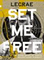  Set Me Free: The Good News of God's Relentless Pursuit (Poetry and Essays) 