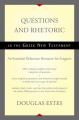  Questions and Rhetoric in the Greek New Testament: An Essential Reference Resource for Exegesis 