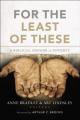  For the Least of These: A Biblical Answer to Poverty 