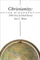  Christianity: The Biography: 2000 Years of Global History 