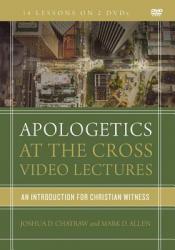  Apologetics at the Cross Video Lectures: An Introduction for Christian Witness 