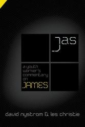  A Youth Worker\'s Commentary on James 