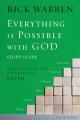  Everything Is Possible with God Bible Study Guide: Understanding the Six Phases of Faith 