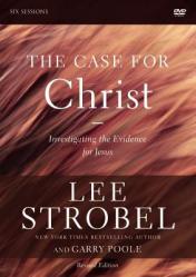  The Case for Christ Revised Edition Video Study: Investigating the Evidence for Jesus 
