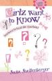  Girlz Want to Know: Answers to Real Life Questions 