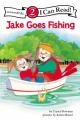  Jake Goes Fishing: Biblical Values, Level 2 