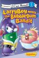  Larryboy Meets the Bubblegum Bandit: Level 1 
